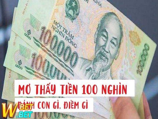 mơ thấy tiền 100 nghìn