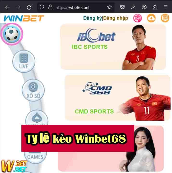 tỷ lệ kèo winbet68